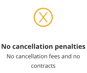 No cancellation penalties