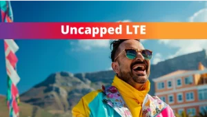 Fixed LTE up to 200Mbps – Uncapped