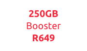 250GB LTE Booster package for RSAWEB